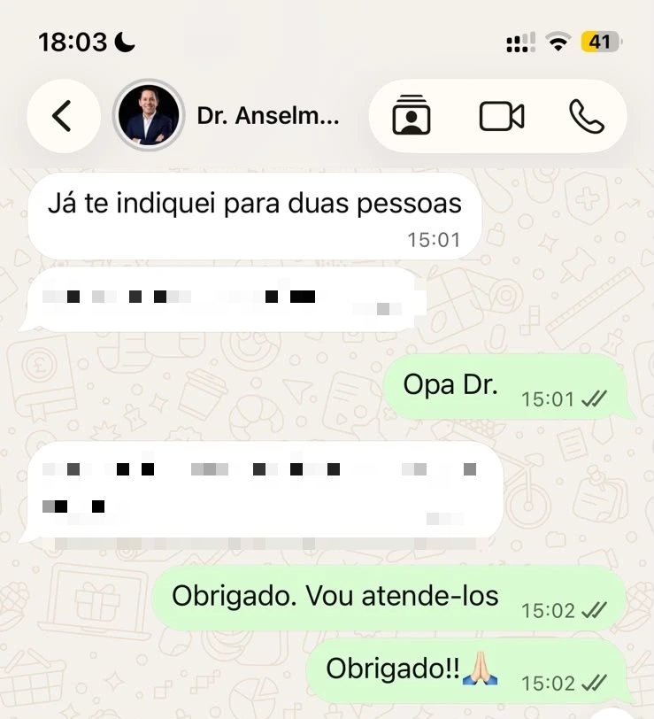 Conversa no WhatsApp: o Dr. Anselmo conta que já indicou a MoZe para duas pessoas